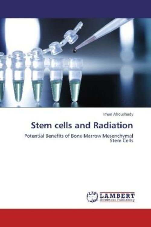 Thumbnail - Iman Aboushady | Stem Cells And Radiation | Taschenbuch | Englisch