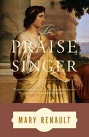 Mary Renault | The Praise Singer | Taschenbuch | Englisch (2003)