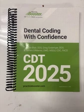 Dental Coding With Confidence 2025