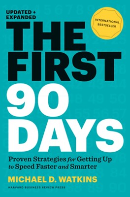 The First 90 Days von Michael D.Watkins (Englisch, Taschenbuch) Brandneu Buch