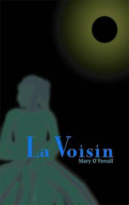 La Voisin, Mary O'Ferrall, Taschenbuch