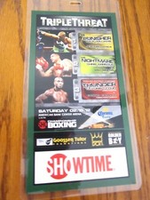 Triple Threat  Showtime boxing credential used 