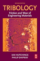 Tribology | Friction And Wear Of Engineering Materials | Ian Hutchings (U. A.)