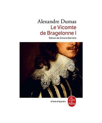 Le Vicomte de Bragelonne T01, A. Dumas