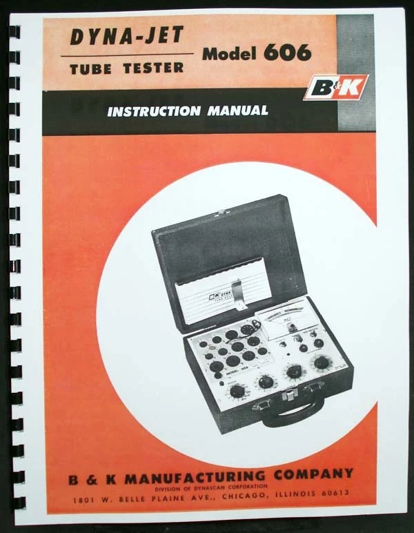 B&K DYNA-JET 606 Tube Tester Manual with Tube Data