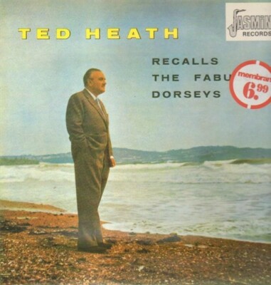 LP Ted Heath And His Music Ted Heath Recalls The Fabulous Dorseys NEAR MINT