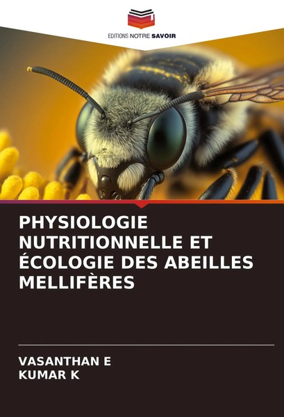Physiologie Nutritionnelle ET ÉCologie DES Abeilles MellifÈRes E (U. A.) Buch-image