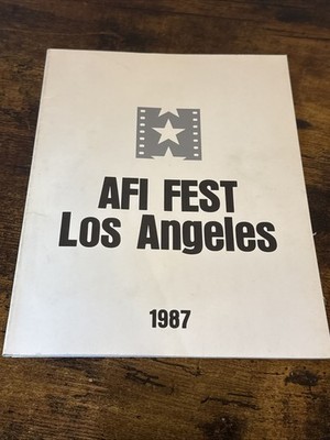 1987 AFI FEST Los Angeles Festival Program 96 Pages American Film Institute NEW!
