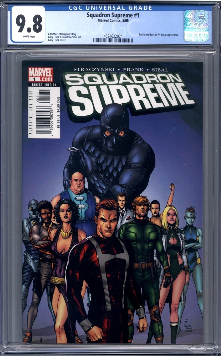 Squadron Supreme #1 CGC 9.8 Marvel Comics 2006 George W. Bush