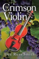 The Crimson Violin by Dee Russ Smith (English) Paperback Book