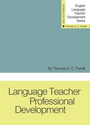 Language Teacher Professional Development, Paperback by Farrell, Thomas S. C....