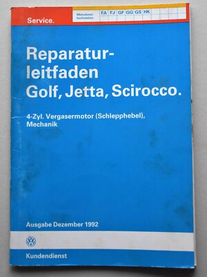 VW Golf 1/Jetta/Scirocco, 1.1+1.3 l-Vergasermotor, Reparaturleitfaden Mechanik
