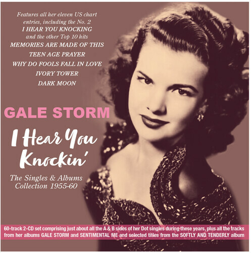 Gale Storm - I Hear You Knockin: Коллекция синглов и альбомов 1955-60 [Новый C