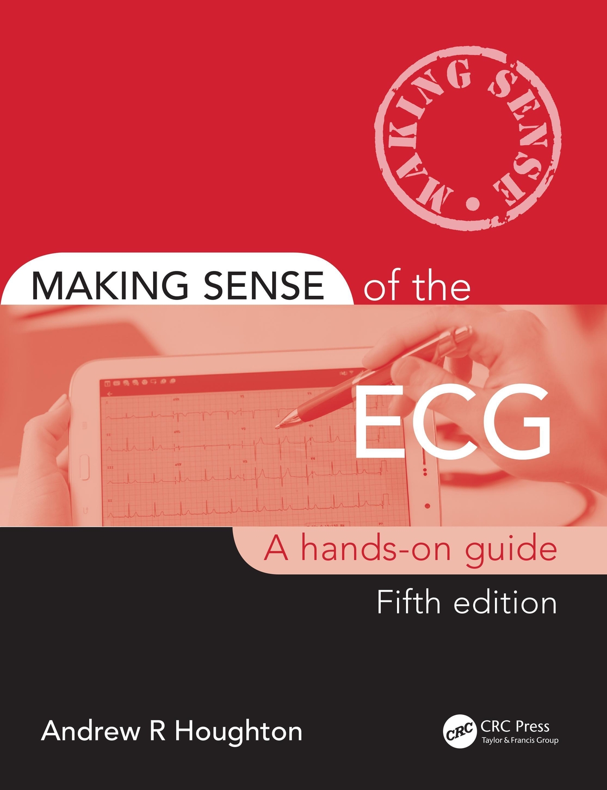 Thumbnail - Making Sense Of The Ecg | A Hands-on Guide | Andrew Houghton |