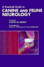 A Practical Guide to Canine and Feline Neurology - Hardcover - GOOD