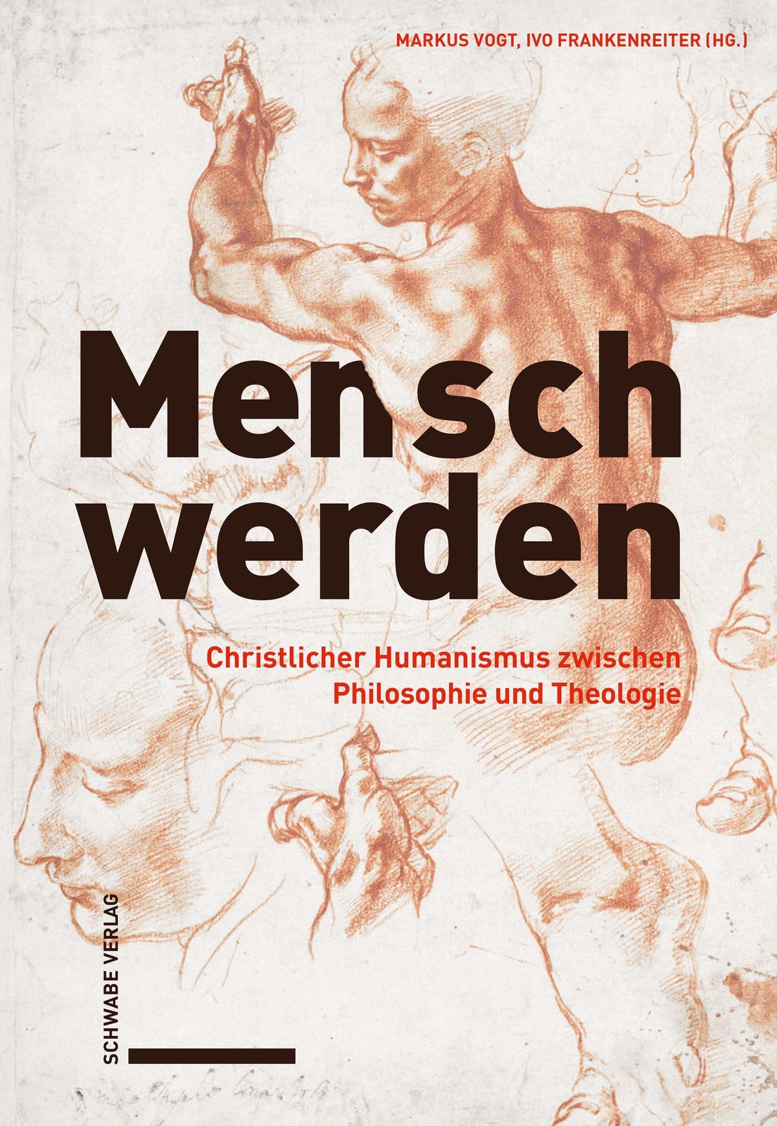 Mensch werden Markus Vogt