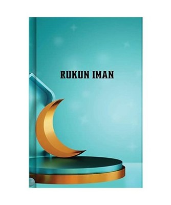 RUKUN IMAN, Erwandi Tarmizi