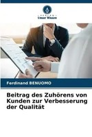 Ferdinand Benuomo | Beitrag Des ZuhöRens Von Kunden Zur Verbesserung Der...