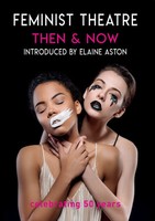 Feminist Theatre Then And Now | Cheryl Robson | Taschenbuch | Englisch | 2024
