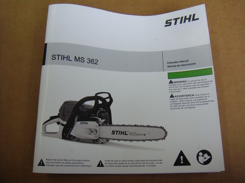 GENUINE STIHL MS362 CHAINSAW OPERATORS 