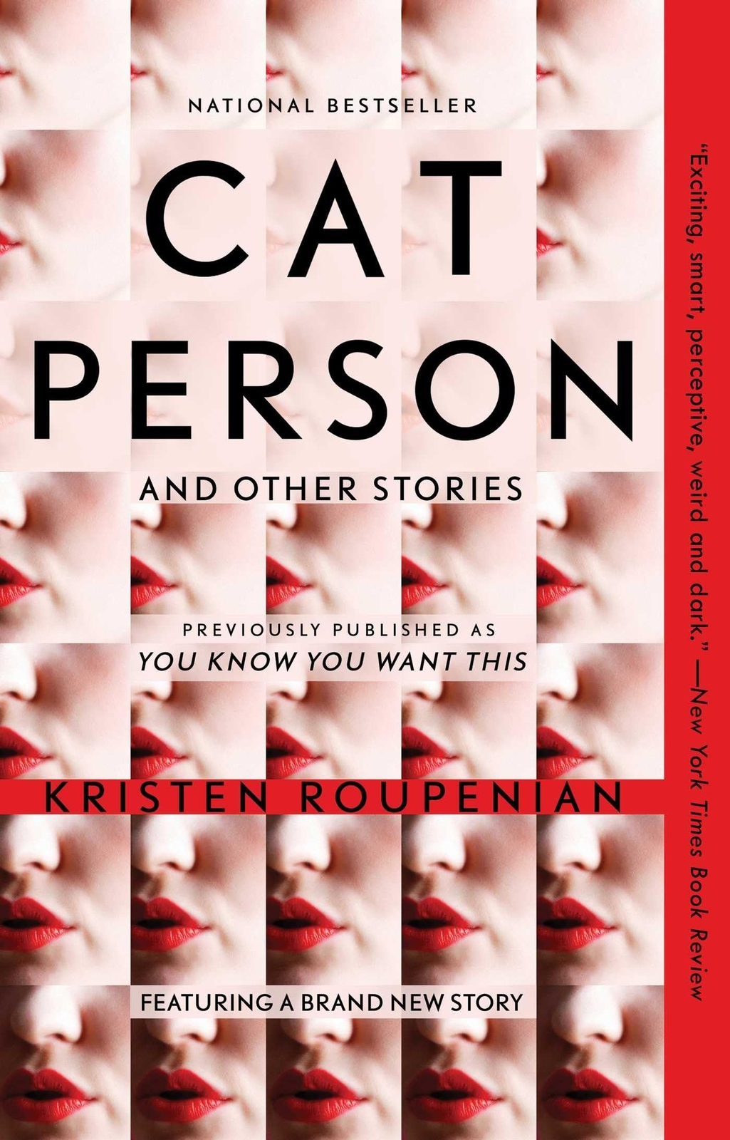 Cat Person and Other Stories by Kristen Roupenian (Paperback)