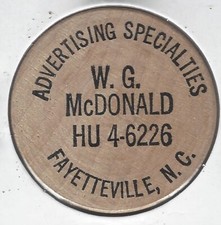 W.G. McDONALD, Fayetteville, North Carolina, Advertising, Token, Wooden Nickel
