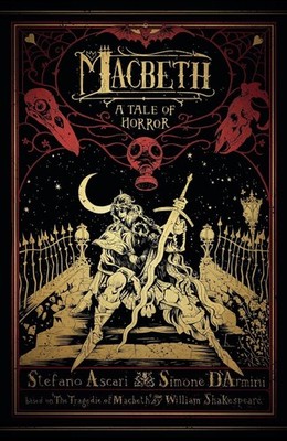 Macbeth: A Tale of Horror by Stefano Ascari (English) Paperback Book