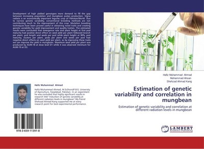 Estimation of genetic variability and correlation in mungbean Hafiz Muhammad Ahm