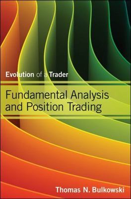 Swing and Day Trading: Evolution of a Trader, Bulkowski, Thomas N., 978111846422