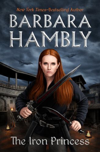 Iron Princess, Hardcover by Hambly, Barbara, Brand New, Free shipping in the US