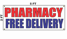 Pharmacy Free Delivery Banner Sign