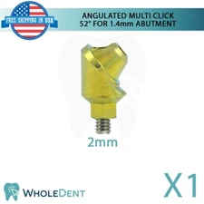 1X Angulated Multi Unit 52° 1.4mm Abutment Attachment Internal Hex 2.42mm