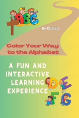Bouaja - Farbe Ihren Weg zum Alphabet Ein lustiges und interaktives Lernen - J555z