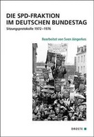 Die Spd-Fraktion Im Deutschen Bundestag | Sven JüNgerkes | Deutsch | Buch | 2021