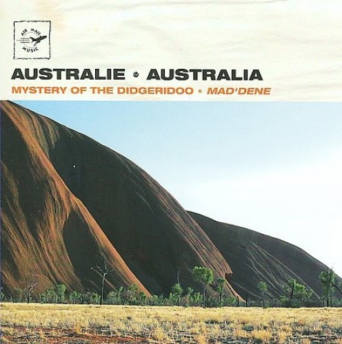 Air Mail Music: Australia - Mystery of the Digerid by Air Mail Music