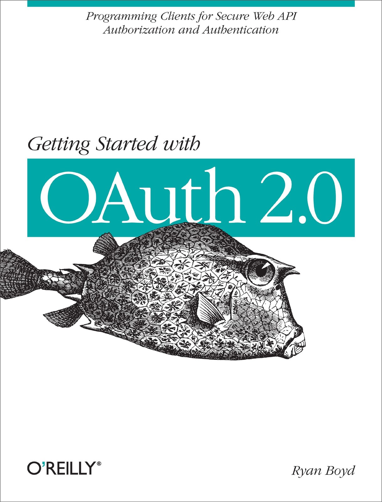Getting Started with OAuth 20: Programming Clients by Ryan Boyd (PB 2012) - Image 4