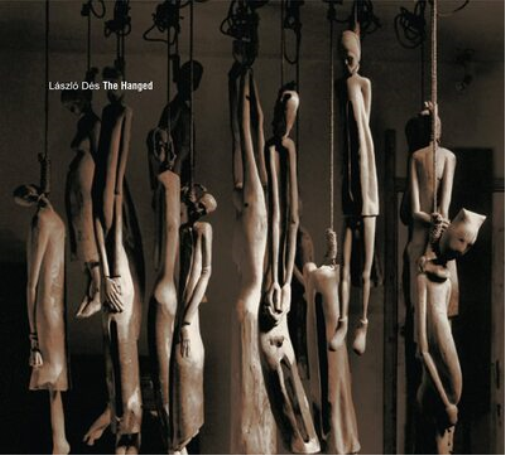 László Dés László Dés: The Hanged (CD) Album