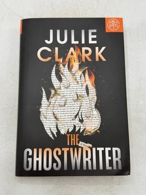 The Ghostwriter Julie Clark 2025 Book of the Month Edition Hardcover Sourcebooks