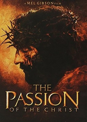The Passion of the Christ - GOOD