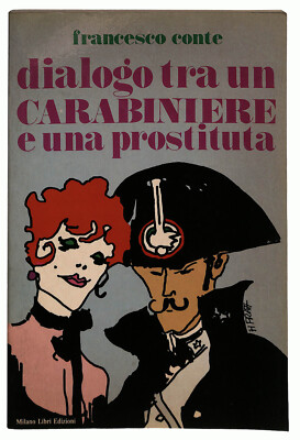 EBOND Dialog zwischen einem Carabinieri und einer Prostituierten von F. Graf Buch LI024816