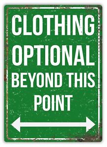 Clothing Optional Beyond This Point Joke Funny Gift Metal Wall Sign