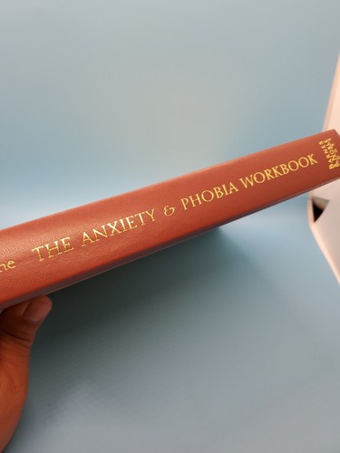 The Anxiety And Phobia Workbook Relaxation Exercise Coping With Panic Others