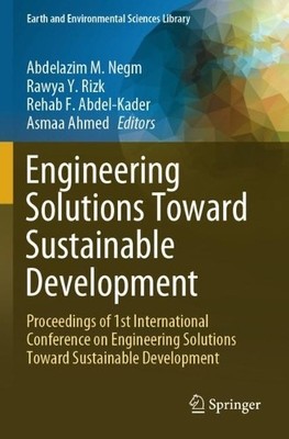 Engineering Solutions Toward Sustainable Development - 9783031464935
