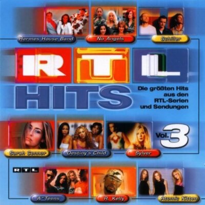 RTL Hits 3 (2001) No Angels, Sylver, DJ's@Work, Hermes House Band, Safr.. [2 CD]