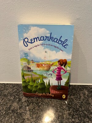 Remarkable by Lizzie K. Foley (2013, Trade Paperback) Everyone In Remarkable