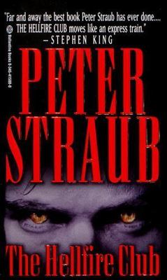 The Hellfire Club - paperback, Peter Straub, 0345415000