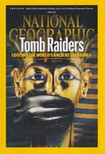 National Geographic Tomb Raiders Looting the World's Ancient Treasures
