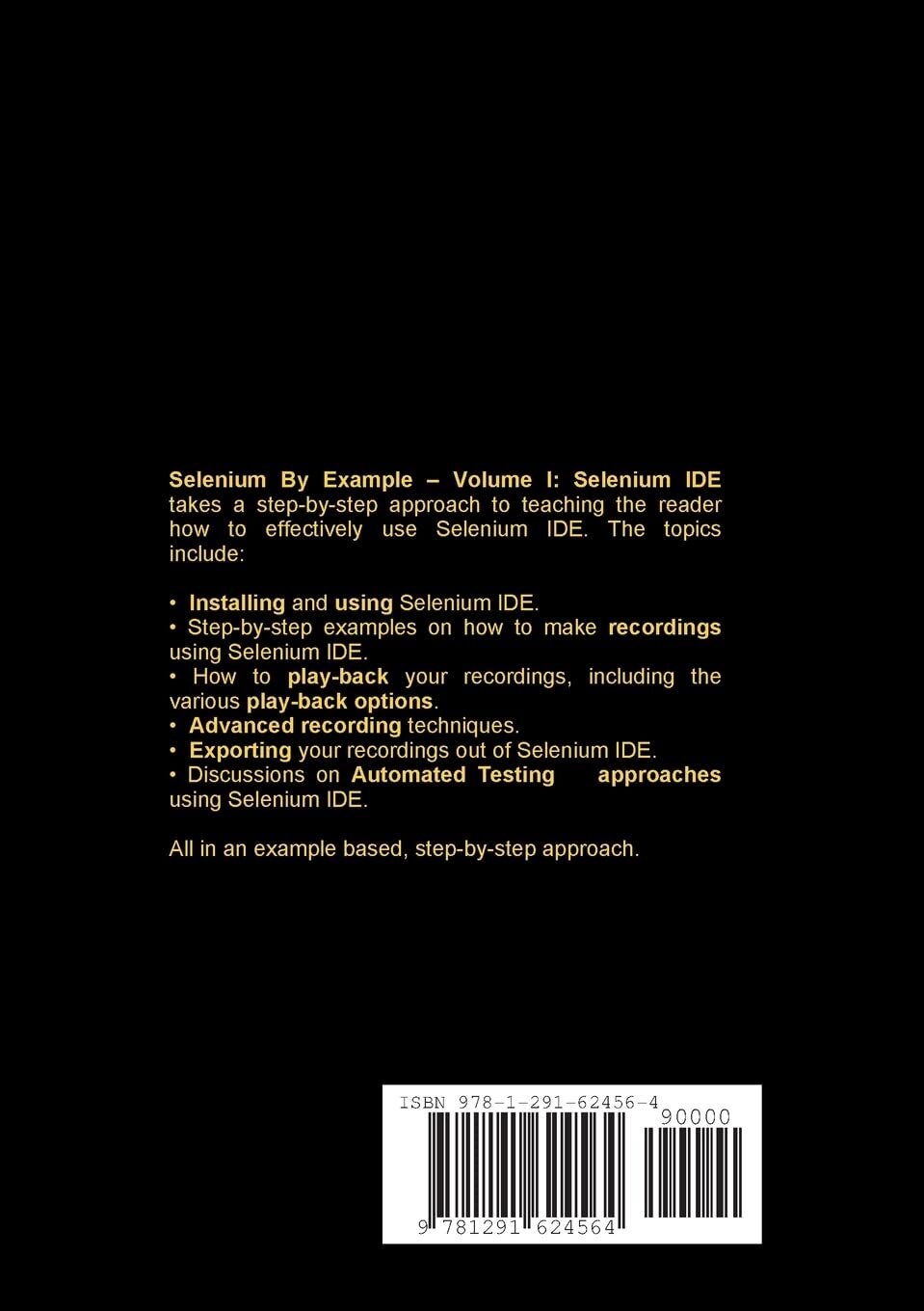 Thumbnail - Mark Chatham Selenium By Example - Volume I: Selenium Ide