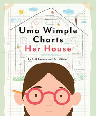 Uma Wimple Charts Her House by Larsen, Reif [Hardcover]