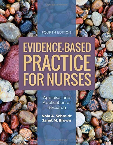 Evidence-Based Practice For Nurses. Schmidt, Brown 9781284122909 New**